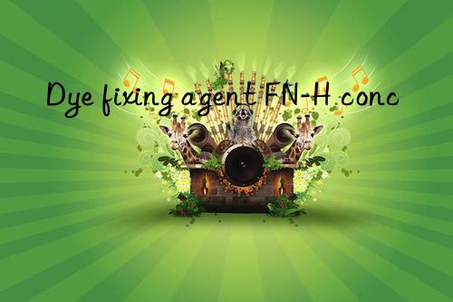 dye fixing agent fn-h conc