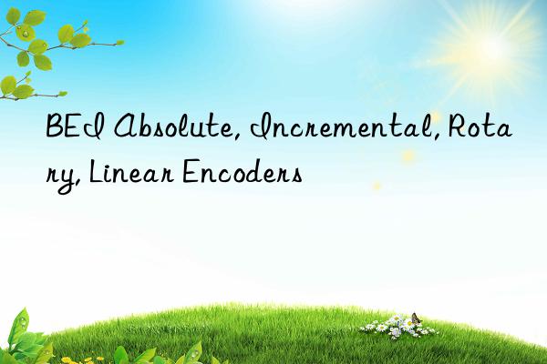 bei absolute, incremental, rotary, linear encoders
