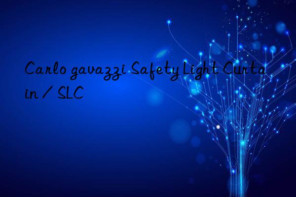carlo gavazzi safety light curtain / slc