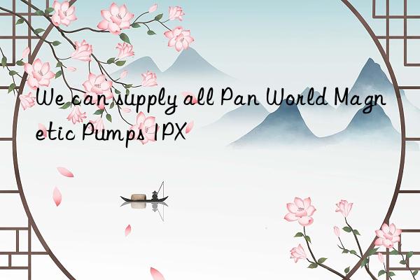 we can supply all pan world magnetic pumps 1px
