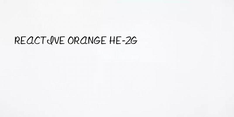 reactive orange he-2g