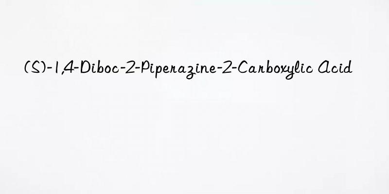 (s)-1,4-diboc-2-piperazine-2-carboxylic acid