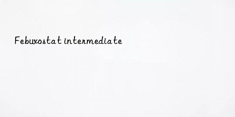 febuxostat intermediate