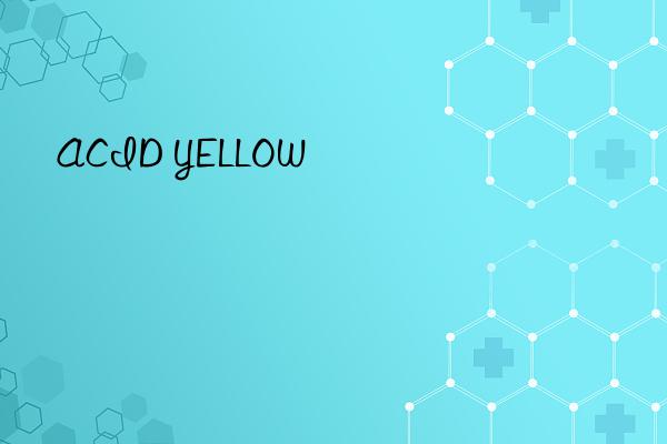 acid yellow