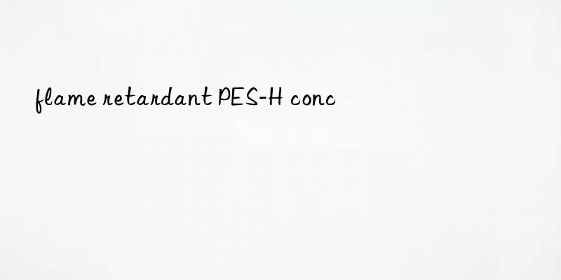 flame retardant pes-h conc