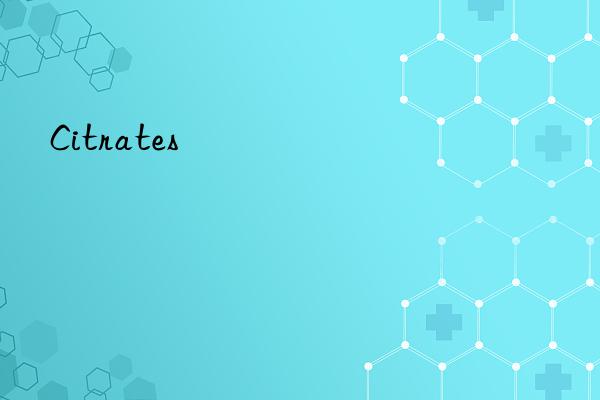 citrates
