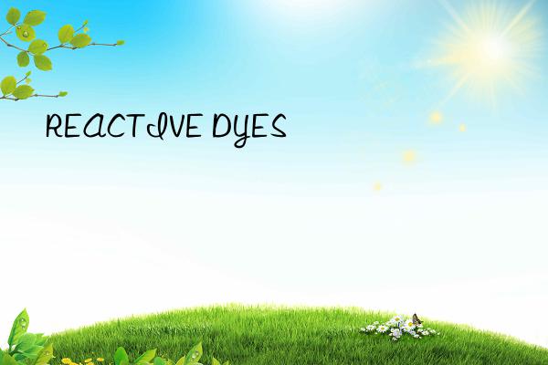 reactive dyes