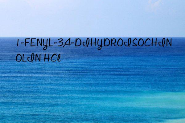 1-fenyl-3,4-dihydroisochinolin hcl