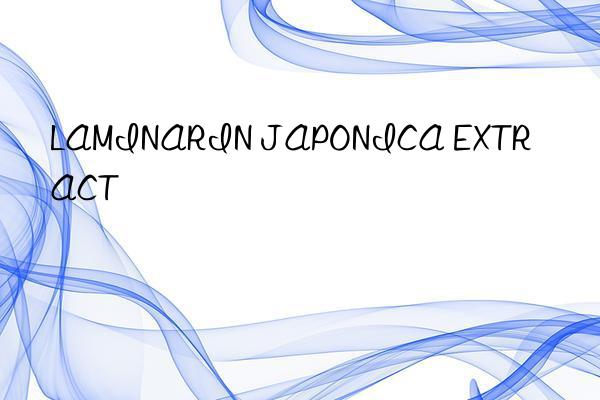 laminarin japonica extract