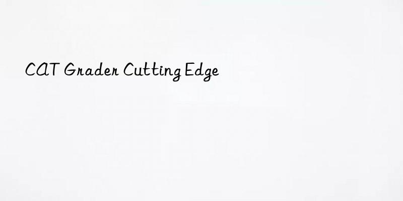 cat grader cutting edge