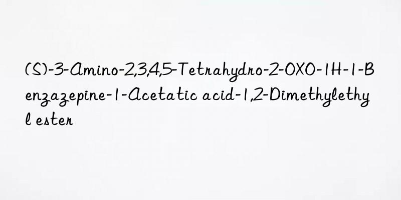 (s)-3-amino-2,3,4,5-tetrahydro-2-oxo-1h-1-benzazepine-1-acetatic acid-1,2-dimethylethyl ester