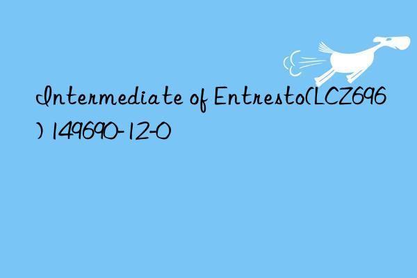 intermediate of entresto(lcz696) 149690-12-0