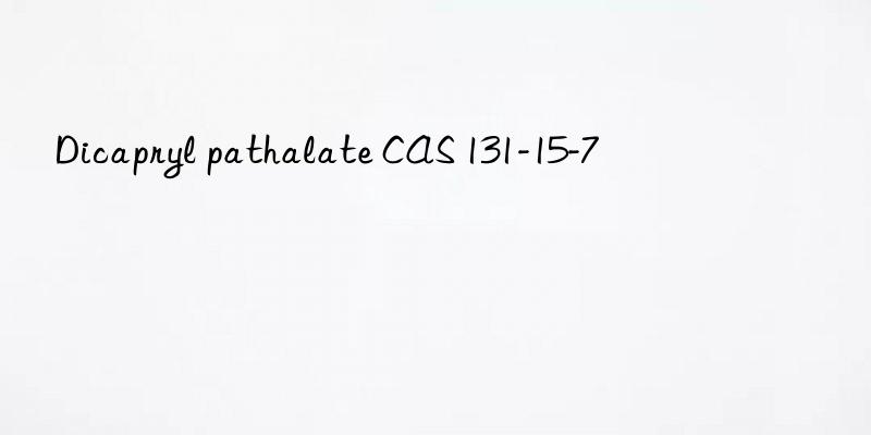 dicapryl pathalate cas 131-15-7