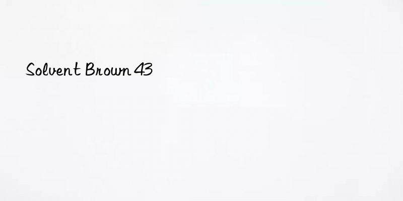solvent brown 43