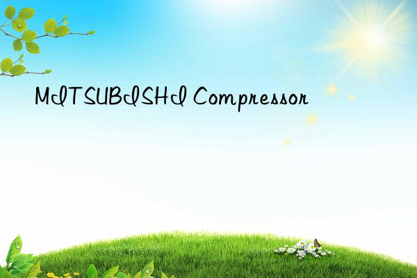 mitsubishi compressor
