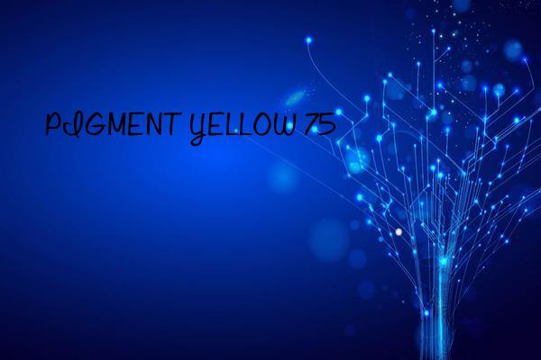pigment yellow 75