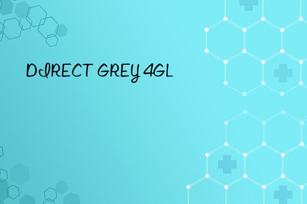 direct grey 4gl