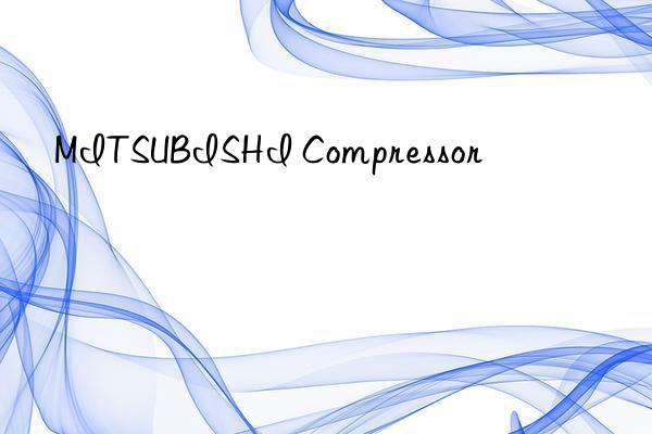 mitsubishi compressor