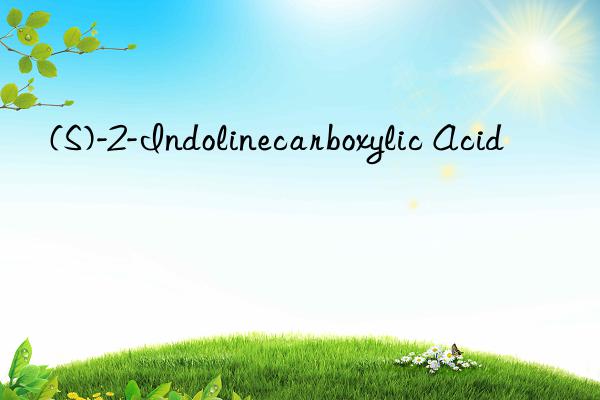 (s)-2-indolinecarboxylic acid