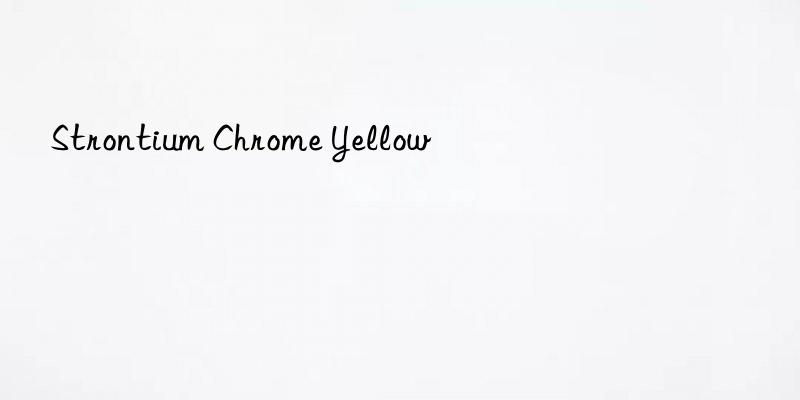 strontium chrome yellow