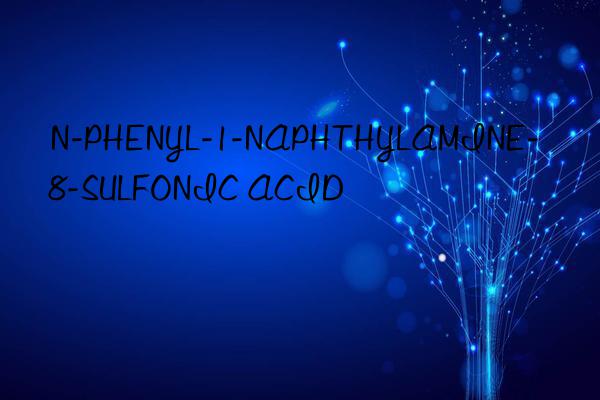 n-phenyl-1-naphthylamine-8-sulfonic acid