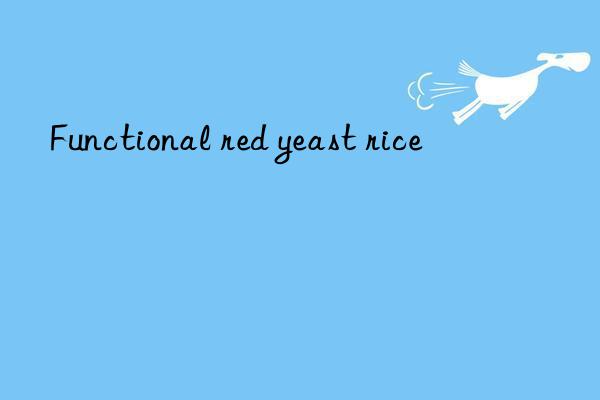 functional red yeast rice