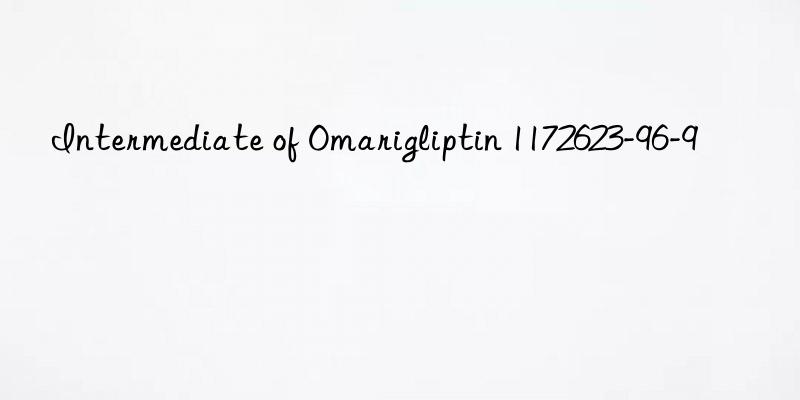 intermediate of omarigliptin 1172623-96-9