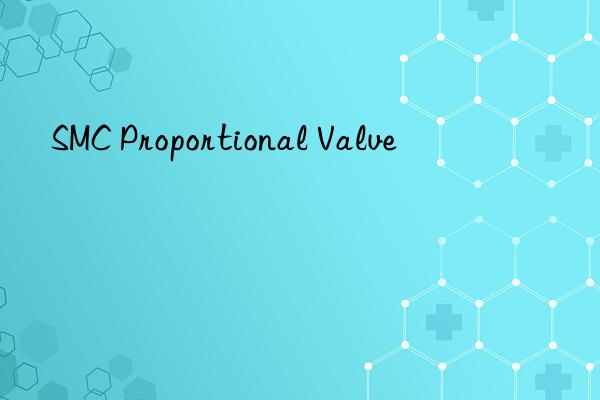 smc proportional valve