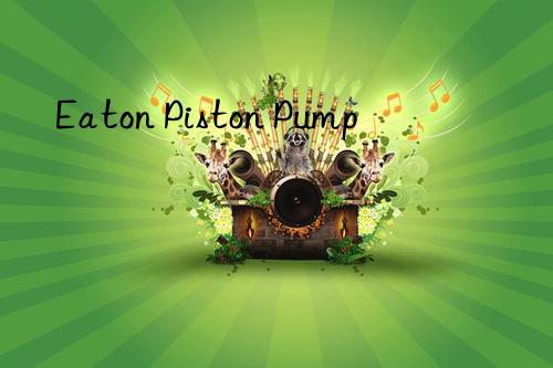 eaton piston pump