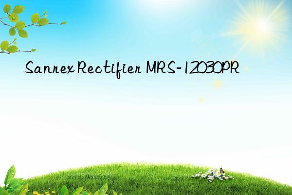 sanrex rectifier mrs-12030pr