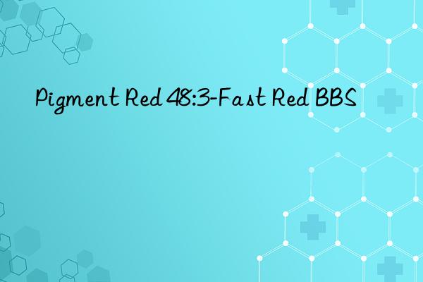 pigment red 48:3-fast red bbs