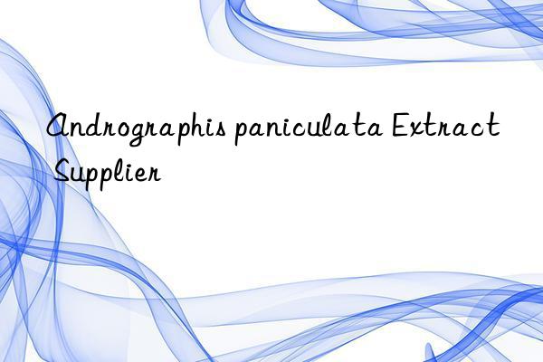 andrographis paniculata extract supplier