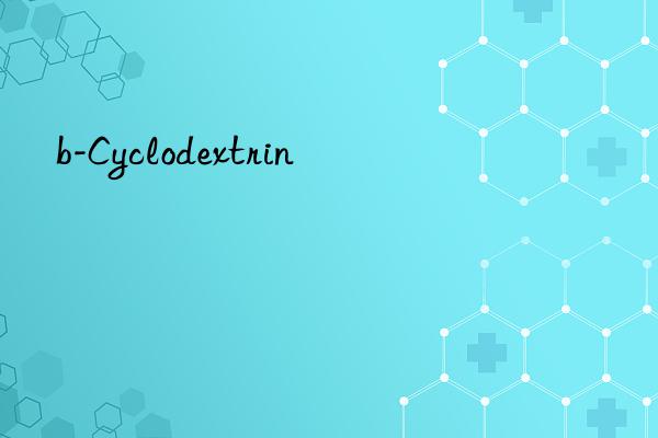 b-cyclodextrin