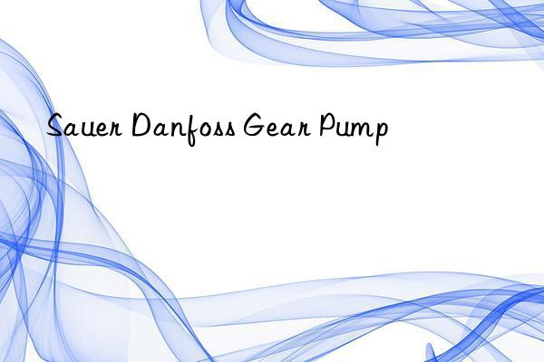 sauer danfoss gear pump