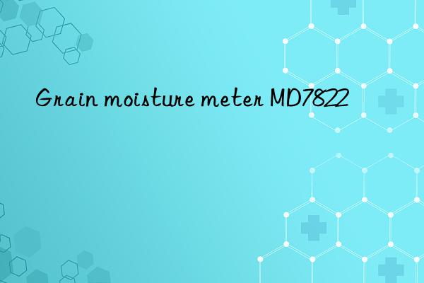 grain moisture meter md7822