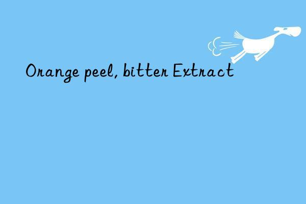 orange peel, bitter extract