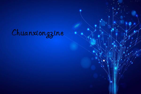chuanxiongzine
