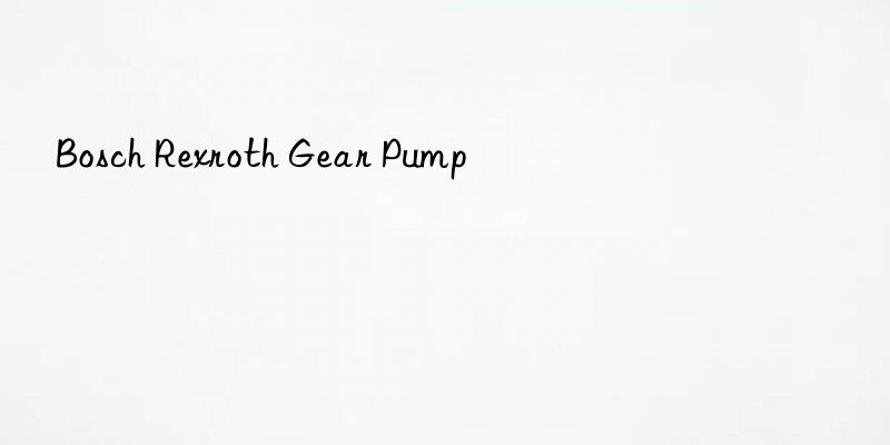bosch rexroth gear pump