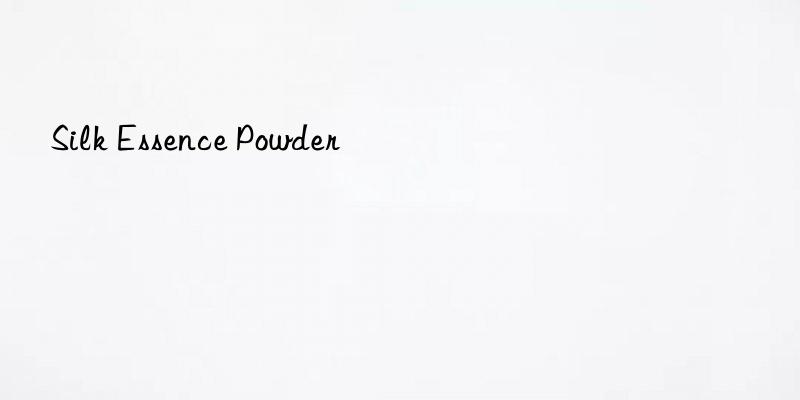 silk essence powder