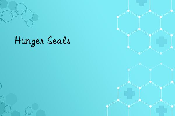 hunger seals