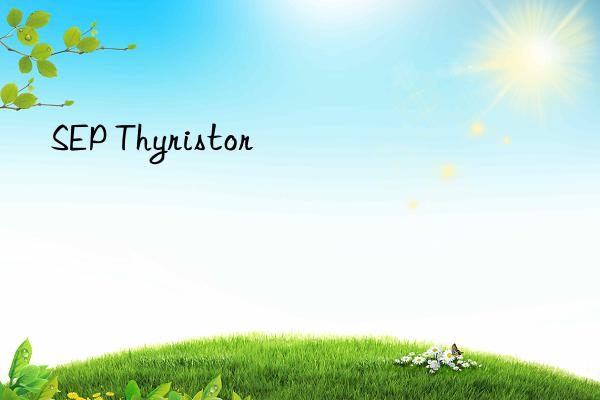sep thyristor