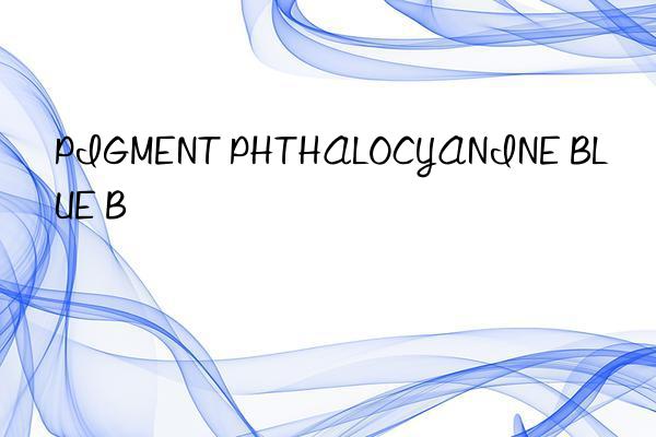 pigment phthalocyanine blue b
