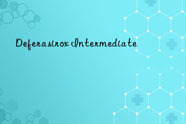 deferasirox intermediate