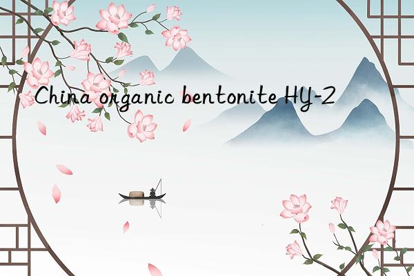 china organic bentonite hy-2