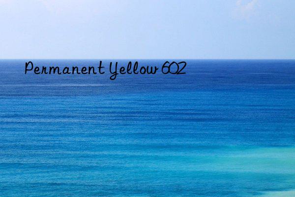 permanent yellow 602