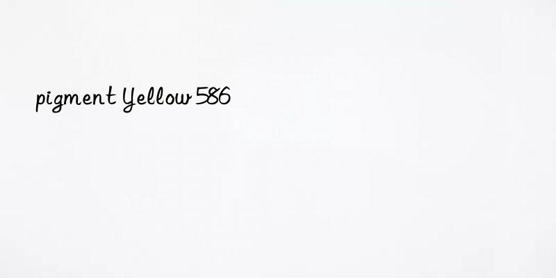 pigment yellow 586