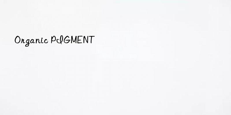 organic pigment