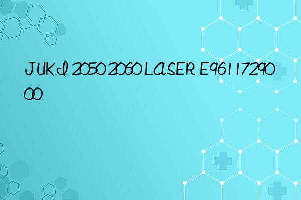 juki 2050 2060 laser e9611729000