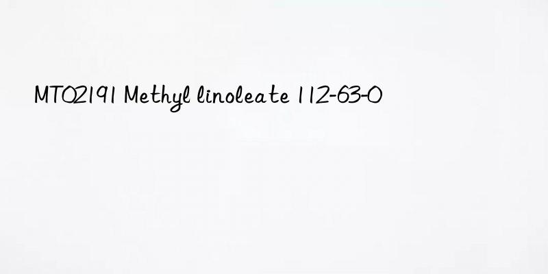 mt02191 methyl linoleate 112-63-0