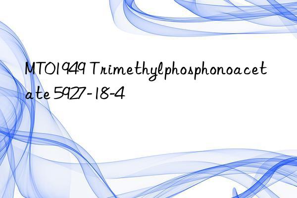 mt01949 trimethylphosphonoacetate 5927-18-4